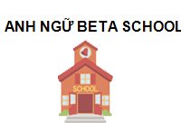 TRUNG TÂM Anh ngữ BETA School - Bình Thạnh Quảng Ngãi